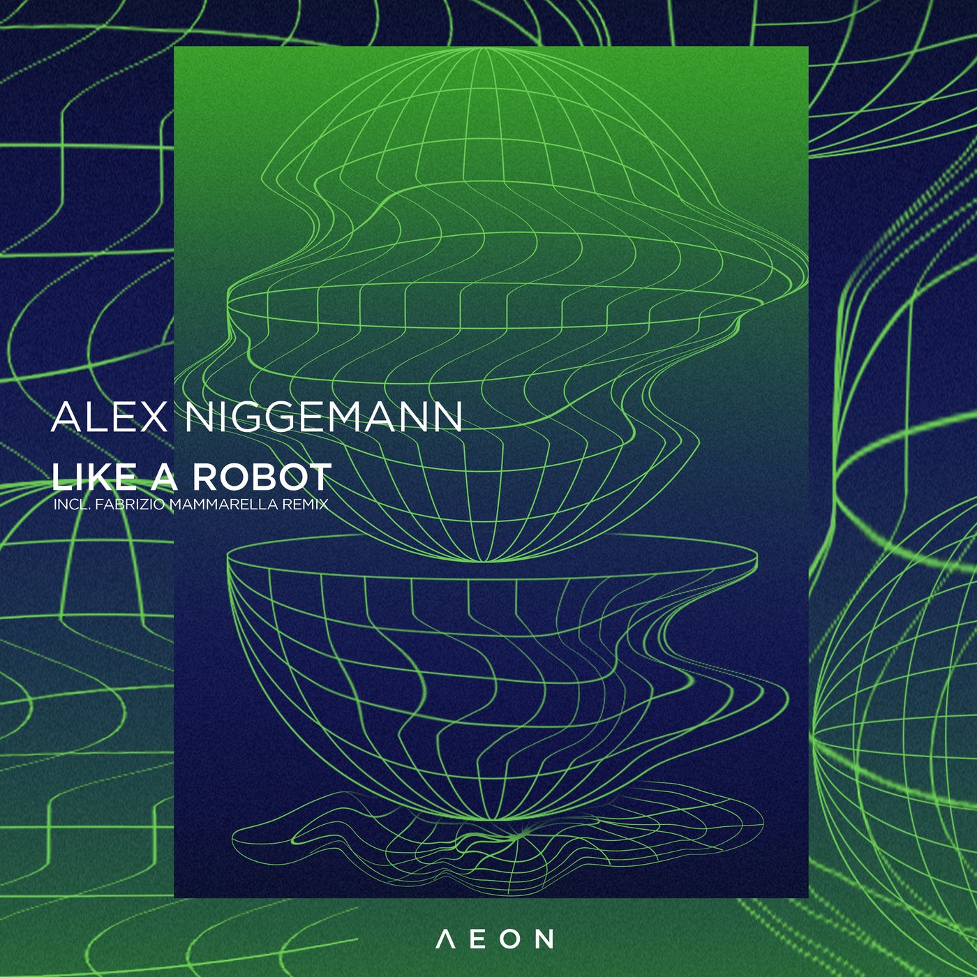 Alex Niggemann – Like a Robot [AEON049]